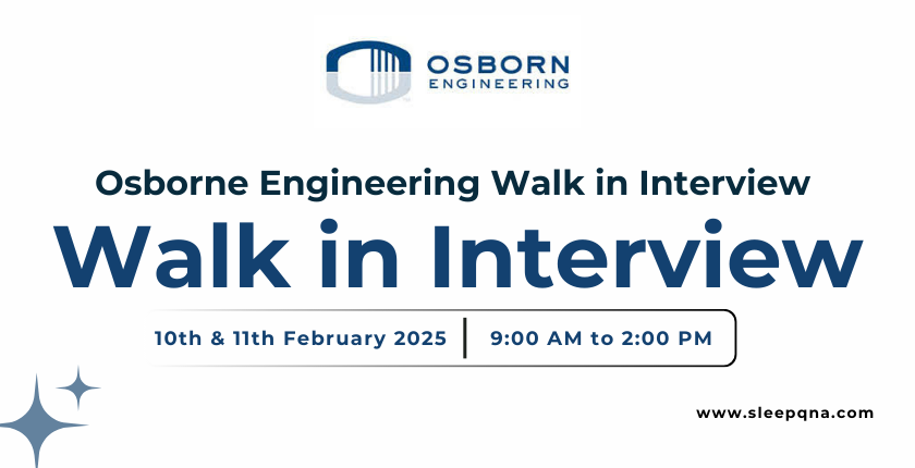 Osborne Engineering Walk in Interview in Dubai